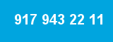 917 943 22 11 917 943 22 11